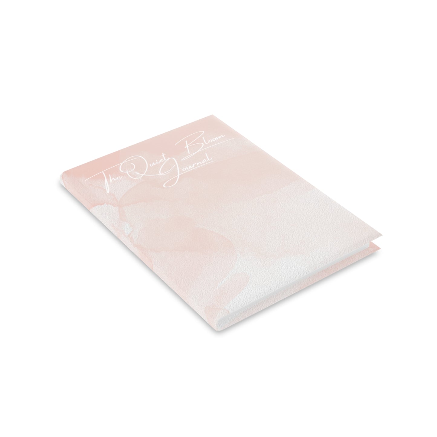 The Quiet Bloom Hardcover Notebook - Beautifully Designed Journal for Inspiration and Creativity