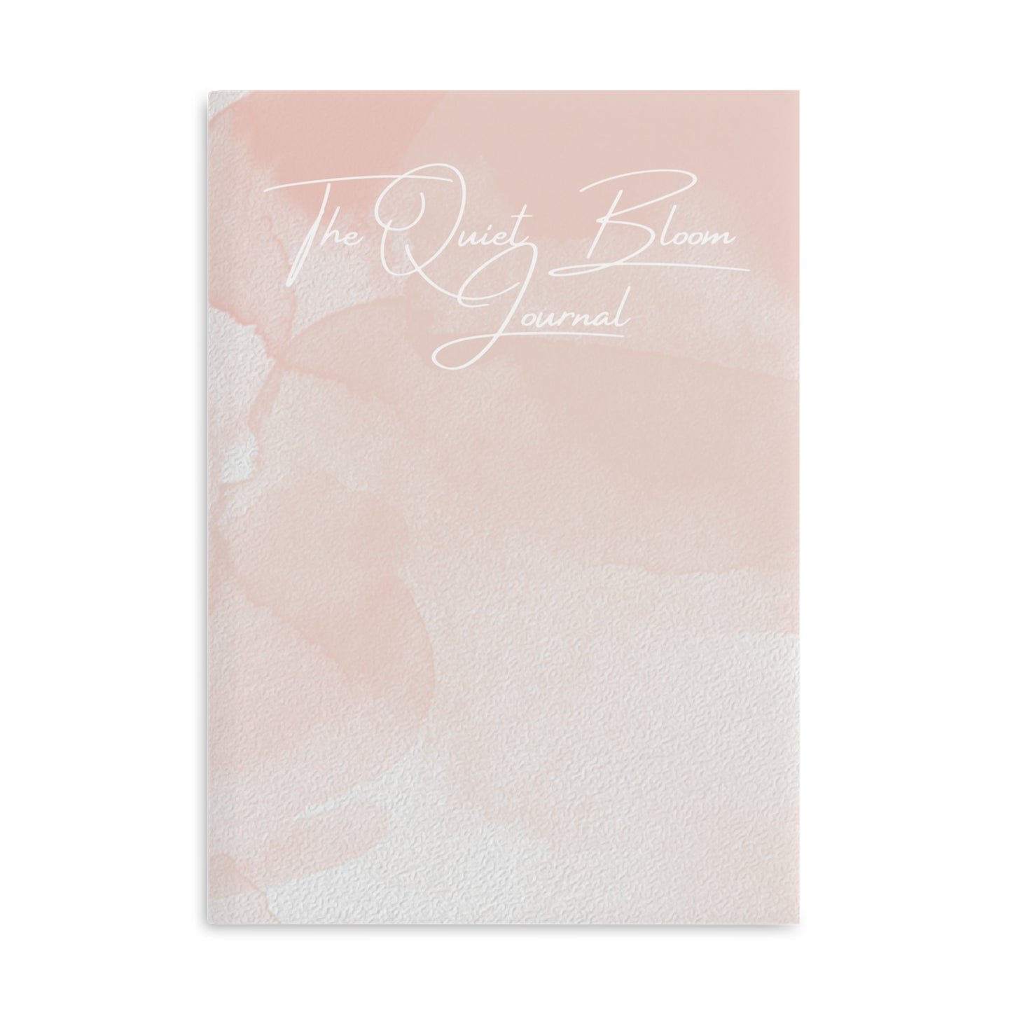 The Quiet Bloom Hardcover Notebook - Beautifully Designed Journal for Inspiration and Creativity